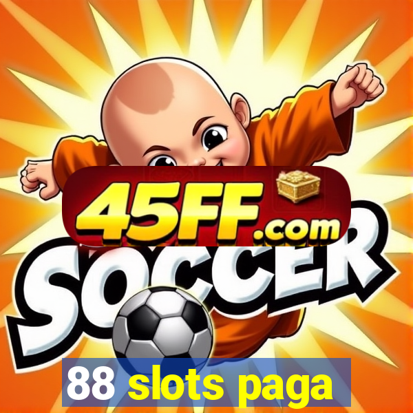 88 slots paga